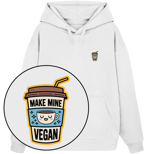Make Mine Vegan - Organic Oversize Hoodie